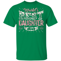 Cool Daughter Tee World S Best Daughter Ever T-Shirt