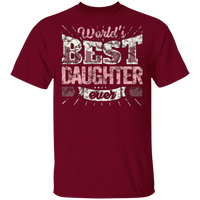 Cool Daughter Tee World S Best Daughter Ever T-Shirt