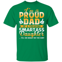Dad Proud Dad From Daughter Funny Gift T-Shirt