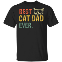 Best Cat Dad Ever Cat Daddy Gif S T-Shirt