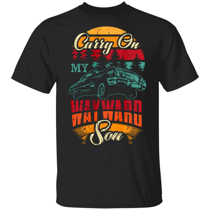 Carry On My Wayward Son Gift T-Shirt