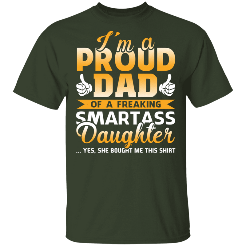 Dad Proud Dad From Daughter Funny Gift T-Shirt