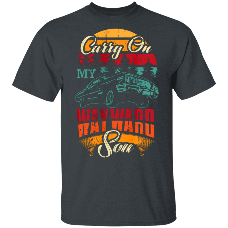 Carry On My Wayward Son Gift T-Shirt